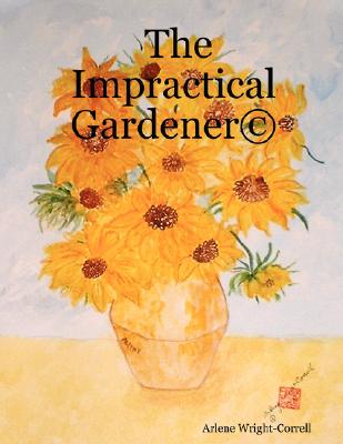 【预售】The Impractical Gardener