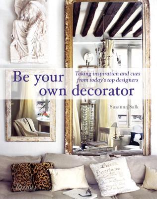 【预售】Be Your Own Decorator: Taking Inspiration and Cues