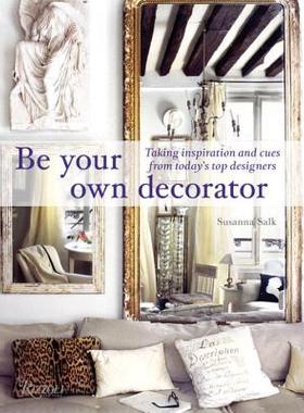 【预售】Be Your Own Decorator: Taking Inspiration and Cues
