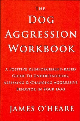 【预售】Dog Aggression Workbook