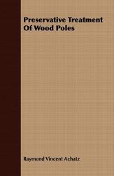 【预售】Preservative Treatment of Wood Poles