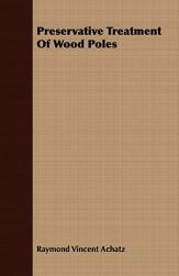 【预售】Preservative Treatment of Wood Poles