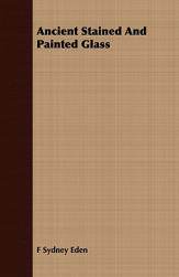 【预售】Ancient Stained and Painted Glass