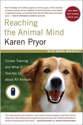现货 Reaching the Animal Mind: Clicker Training and What
