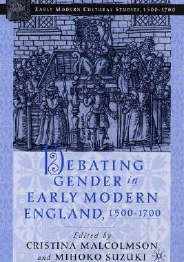 【预售】Debating Gender in Early Modern England, 1500-1700