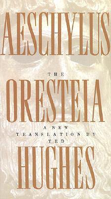【预售】The Oresteia of Aeschylus: A New Translation by Ted