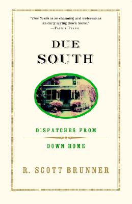 【预售】Due South: Dispatches from Down Home