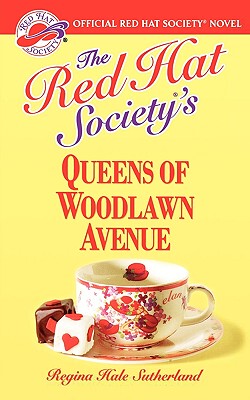 【预售】The Red Hat Society's Queens of Woodlawn Avenue