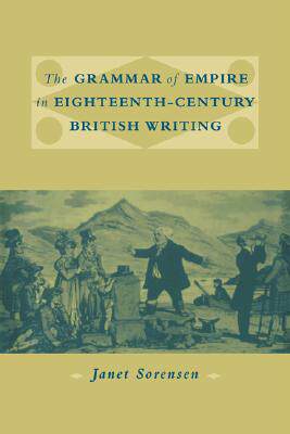 【预售】The Grammar of Empire in Eighteenth-Century British