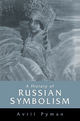 【预售】A History of Russian Symbolism