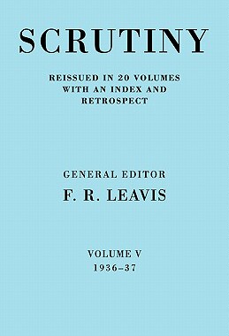 【预售】Scrutiny: A Quarterly Review Vol. 5 1936-37