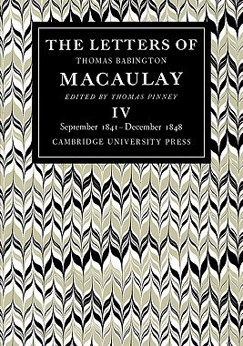 【预售】The Letters of Thomas Babington Macaulay: Volume 4
