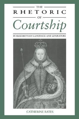 【预售】The Rhetoric of Courtship in Elizabethan Language