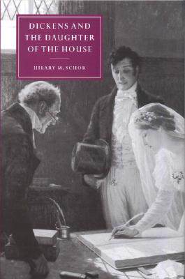 【预售】Dickens and the Daughter of the House