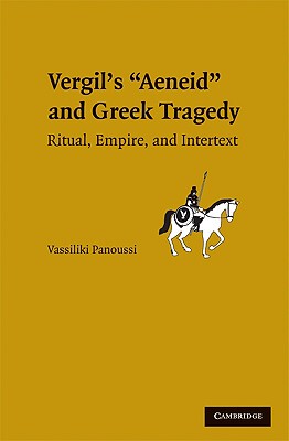 【预售】Greek Tragedy in Vergil's 