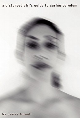 【预售】A Disturbed Girl's Guide to Curing Boredom