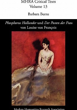 【预售】'Phosphorus Hollunder' Und 'Der Posten Der Frau' Von