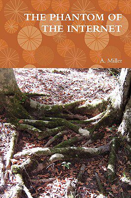 【预售】The Phantom of the Internet