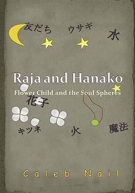 【预售】Raja and Hanako: Flower Child and the Soul Spheres