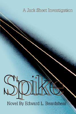 【预售】Spike: A Jack Sheet Investigation