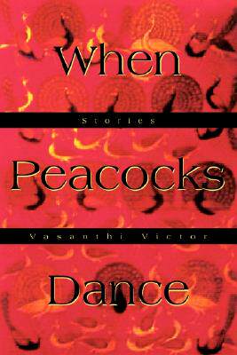 【预售】When Peacocks Dance: Stories