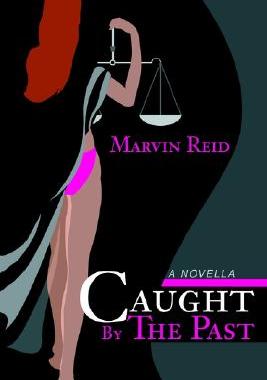 【预售】Caught by the Past: A Novella