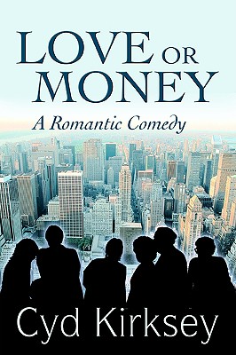 【预售】Love or Money: A Romantic Comedy