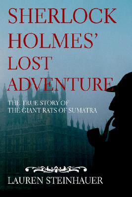 【预售】Sherlock Holmes' Lost Adventure: The True Story of