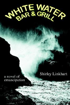 【预售】White Water Bar & Grill: A Novel of Emancipation