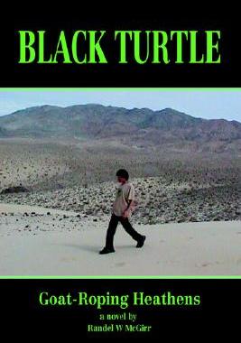【预售】Black Turtle: Goat-Roping Heathens
