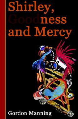 【预售】Shirley, Goodness and Mercy