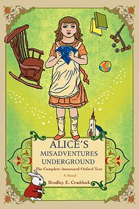 【预售】Alice's Misadventures Underground: The Complete