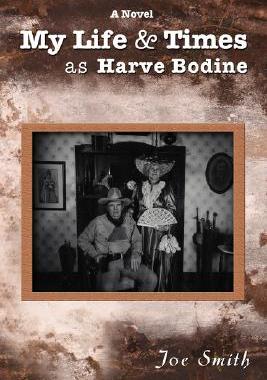 【预售】My Life & Times as Harve Bodine