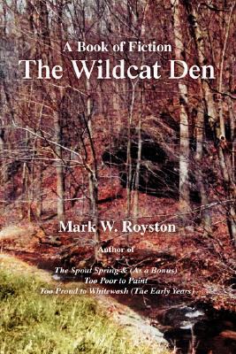 【预售】The Wildcat Den: A Book of Fiction