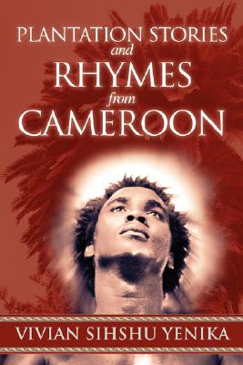 【预售】Plantation Stories and Rhymes from Cameroon-封面