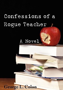 【预售】Confessions of a Rogue Teacher