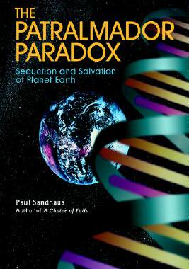【预售】The Patralmador Paradox: Seduction and Salvation of