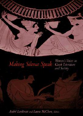 【预售】Making Silence Speak: Women's Voices in Greek