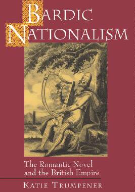 【预售】Bardic Nationalism: The Romantic Novel and the