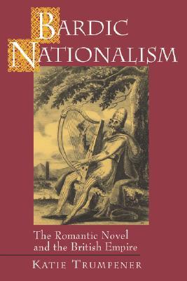【预售】Bardic Nationalism: The Romantic Novel and the