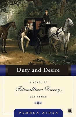 【预售】Duty and Desire: A Novel of Fitzwilliam Darcy