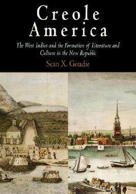 【预售】Creole America: The West Indies and the Formation of