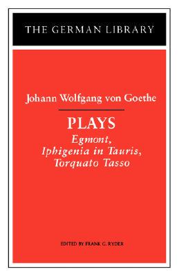 【预售】Plays: Johann Wolfgang Von Goethe: Egmont, Iphigenia
