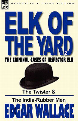 【预售】Elk of the 'Yard'-The Criminal Cases of Inspector