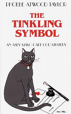【预售】The Tinkling Symbol: An Asey Mayo Cape Cod Mystery