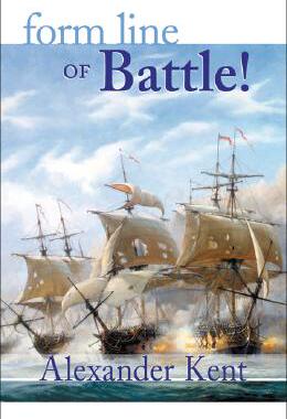 【预售】Form Line of Battle!: The Richard Bolitho Novels