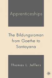 【预售】Apprenticeships: The Bildungsroman from Goethe to