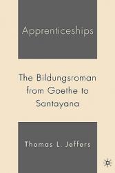 【预售】Apprenticeships: The Bildungsroman from Goethe to