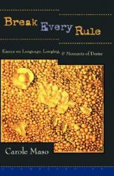 【预售】Break Every Rule: Essays on Language, Longing, and
