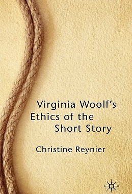 【预售】Virginia Woolf's Ethics of the Short Story